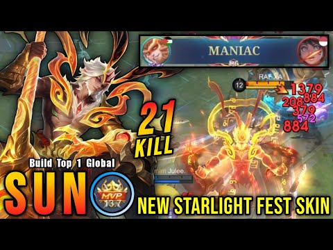 21 Kills + MANIAC!! Queller of Chaos Sun New STARLIGHT FEST Skin - Build Top 1 Global Sun ~ MLBB