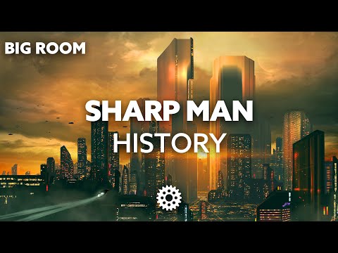Sharp Man - History
