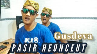 Download lagu GUSDEVA--PASIR HEUNCEUT mp3