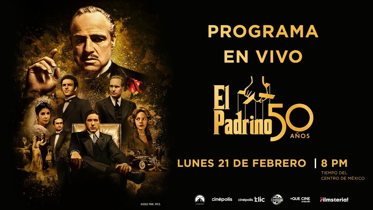 Cinépolis · El Padrino 50 años