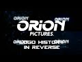 Orion Pictures Logo History In Reverse