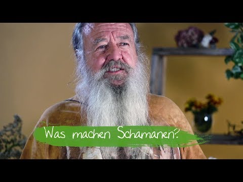Was machen Schamanen?