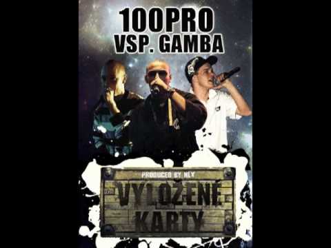 100PRO feat. Gamba - Vyložené Karty (Prod. NLX)