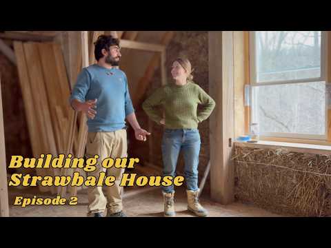 Building our Strawbale House (Ep. 2)
