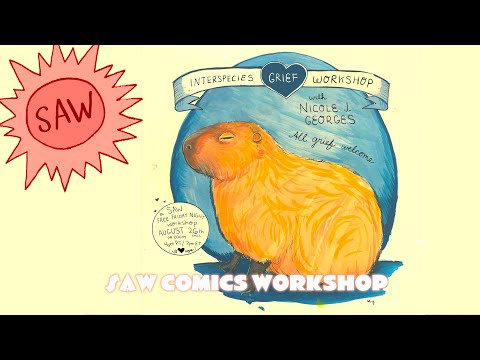 Interspecies Grief Workshop with Nicole Georges - SAW Free Friday Night Comics Workshop