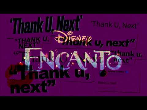 thank u, next bruno - Ariana Grande vs Encanto Cast