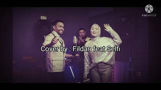 Download lagu FILDAN FEAT SELFI lirik From MANN MOVIE... mp3
