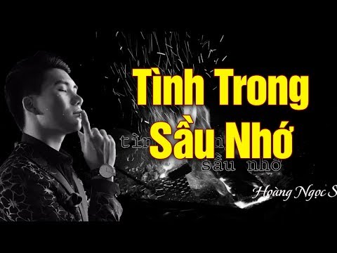 Tình trong sầu nhớ Sheet - Hoàng Ngọc Sơn