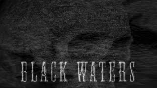 Black Waters