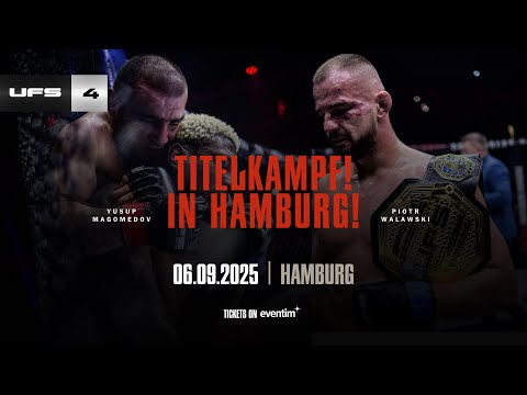 UFS 4 HAMBURG | 06.09 |  MAGOMEDOV VS. WALAWSKI