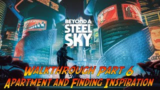 Beyond A Steel Sky | PC Walkthrough Part 6/8