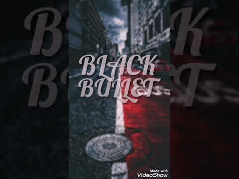 Black Bullet-Oveja Negra (Adri MUSIC)