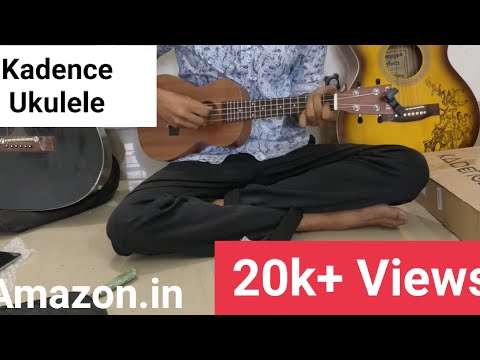Unboxing review of Kadence ukulele And  check it's sound....from Amazon.in