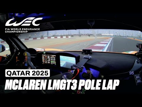 Sean Gelael Puts McLaren On Pole In LMGT3 I 2025 Qatar 1812 KM I FIA WEC