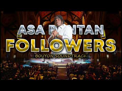 ASA BANTAN - FOLLOWERS (OFFICIAL AUDIO)