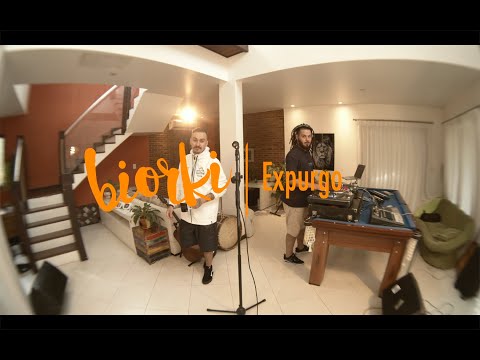 Biorki - Expurgo (Home Session) Feat. Dj Gio Marx