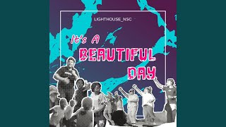 It's A Beautiful Day