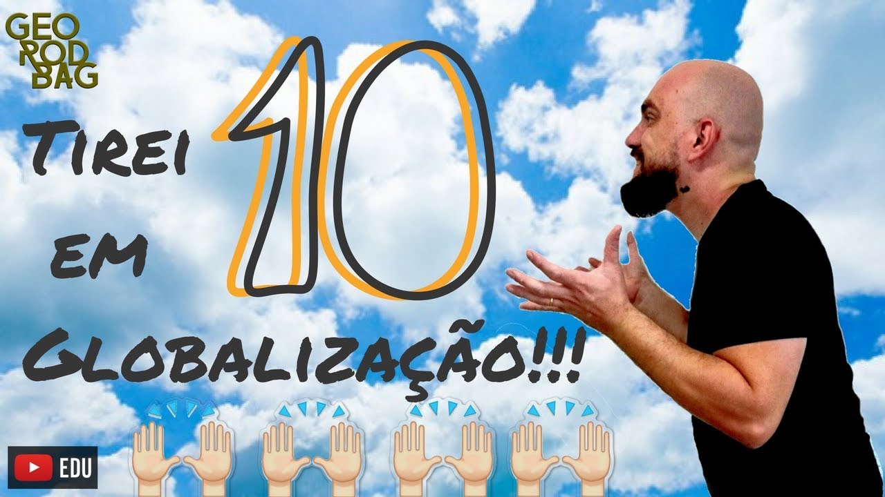 GEOGRAFIA /O que é Globalização? - Aula 01