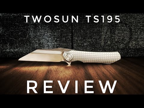 Twosun TS195 Knife Review The Good The Bad and The Horrendous