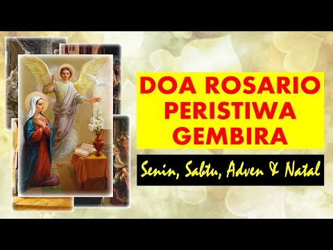 Doa Rosario Peristiwa Gembira (Senin, Sabtu, Adven & Natal)