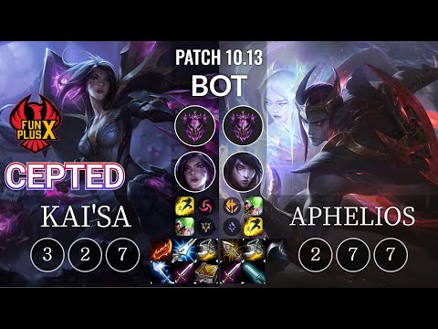 FPB Cepted Kai'Sa vs Aphelios Bot - KR Patch 10.13