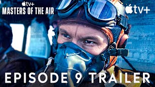 Masters Of The Air | EPISODE 9 PROMO TRAILER | masters of the air episode 9 trailer