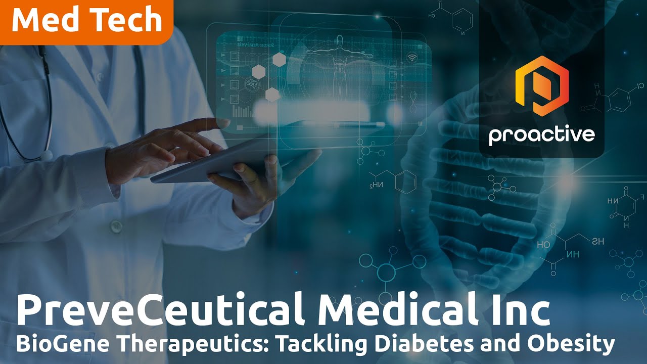PreveCeutical Medical advances gene therapy with BioGene Therapeutics to target diabetes and obesity