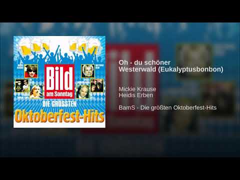 Mickie Krause & Heidis Erben Oh - du schöner Westerwald