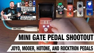 Video thumbnail for Mini Gate Pedal Shootout - Mini Pedal Madness Part 5 - Joyo, Hotone, Mooer | GEAR GODS by Trey Xavier