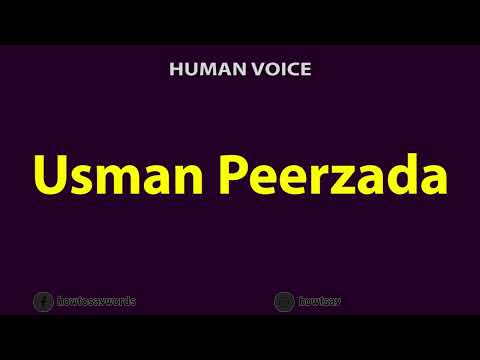 How To Pronounce Usman Peerzada