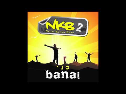 Nochi Krohn Band - Banai Album Sneak Peek