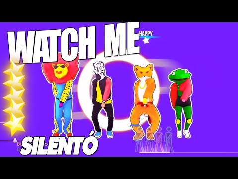 ???? Just Dance 2017 : Watch Me (Whip/Nae Nae) - Silentó | 5 Star ????