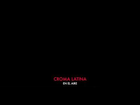 Croma Latina - En El Aire (Audio)