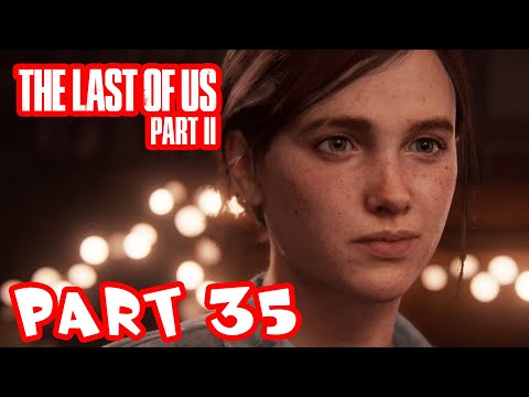 The Last of Us 2 Gameplay Walkthrough - Part 35 - A Peaceful Ending?