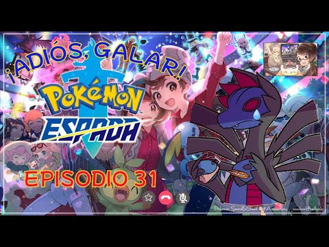 Pokémon Espada  LA DESPEDIDA Ep  31 ATAHUALPA CHIKITO VS GARBODOR GIGAMAX