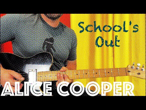 Guitar Lesson: How To Play School's Out by Alice Cooper