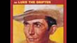 great gospel song from hank williams be Carefull Of Stones That You Throw