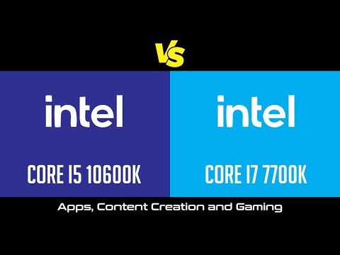 Intel Core i5 10600K vs Intel Core i7 7700K - Apps, Content Creation & Gaming Benchmark