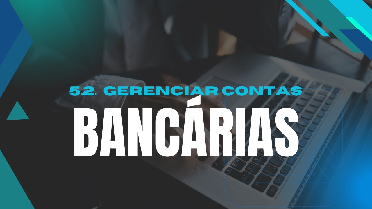 5.2.  Como Cadastrar e Gerenciar Contas Bancárias no Davos CRM