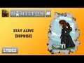 #40 Hamilton - Stay Alive (Reprise) [[MUSIC LYRICS]]