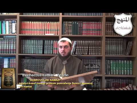 ''Menhedžus-salikin'' 21. dio - kurra hfz. Dževad Gološ I Dobrovoljni namazi 1. dio