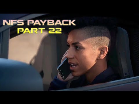 Need for Speed Payback Walkthrough Part 22 NFS Payback