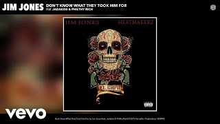Jim Jones - Don&#39;t Know What They Took Him For (Audio) ft. Jadakiss, Philthy Rich