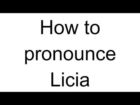 How to Pronounce Licia (Italian)