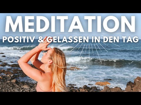 Morgen Meditation 🦋 10 Minuten für positive Energie 🌤 Der perfekte Start in deinen Tag!