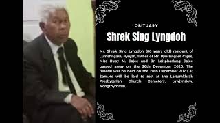OBITUARY - KHLAD NOH I BAH SHREK SING LYNGDOH