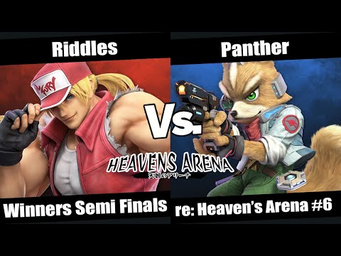 re: Heaven's Arena #6 Winners Semi Finals - Riddles (Terry) vs Panther (Fox)