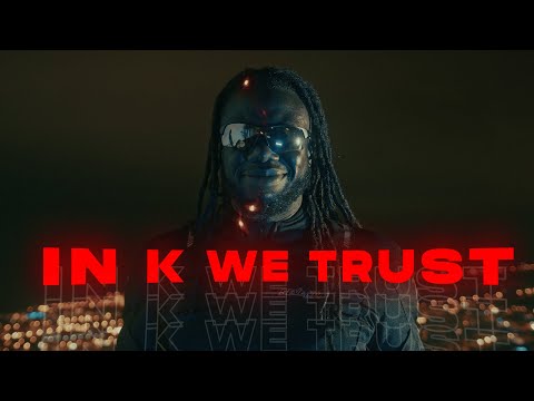 Prince K. Appiah - In K. We Trust
