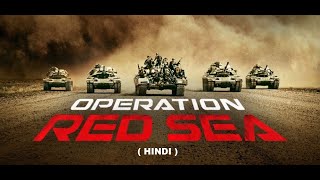 Operation Red Sea Official India Trailer (Hindi)