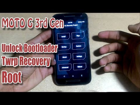 MOTO G 3rd Gen (2015) : Unlock Bootloader, Install Twrp Recovery AND Root